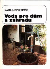 Voda pro dům a zahradu