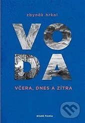 Voda včera, dnes a zítra
