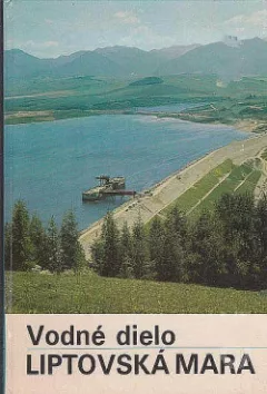 Vodné dielo Liptovská Mara