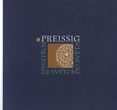 Vojtěch Preissig: Ze Světce do světa