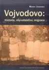 Vojvodovo - Historie, obyvatelstvo, migrace