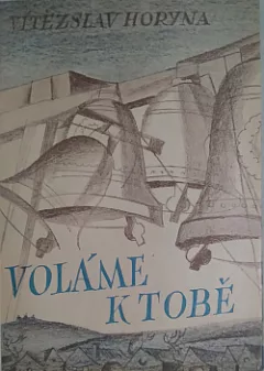 Voláme k tobě