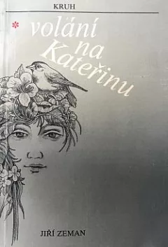 Volání na Kateřinu