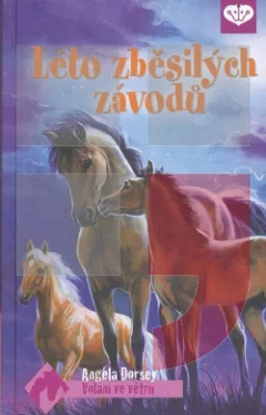 Léto zběsilých závodů