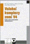 Volební komplexy zemí V4: Studie k pojetí víceúrovňového volebního prostoru