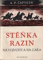 Stěnka Razin, na vojvody a na cara