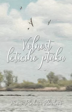 Volnost letícího ptáka