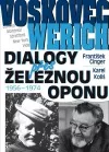 Voskovec a Werich - Dialogy přes železnou oponu