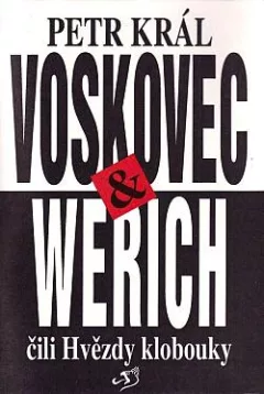 Voskovec & Werich čili Hvězdy klobouky