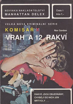 Vrah a 12 rakví