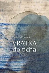 Vrátka do ticha