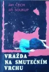 Vražda na Smutečním vrchu