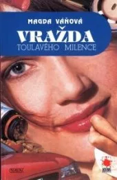 Vražda toulavého milence