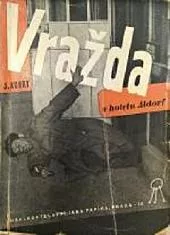 Vražda v hotelu Aldorf