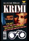 Vrazi školou povinní
