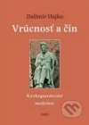 Vrúcnosť a čin