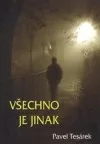 Všechno je jinak