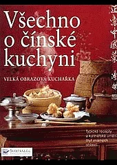 Všechno o čínské kuchyni