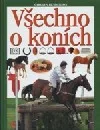Všechno o koních