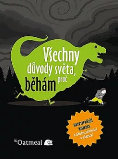 Všechny důvody světa, proč běhám