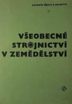 Všeobecné strojnictví v zemědělství