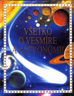 Všetko o vesmíre a astronómii