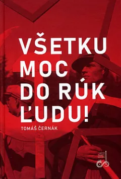 Všetku moc do rúk ľudu!