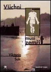 Všichni musí zemřít