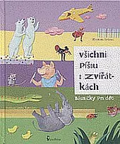 Všichni píšou o zvířátkách