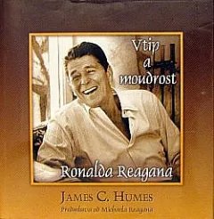 Vtip a moudrost Ronalda Reagana