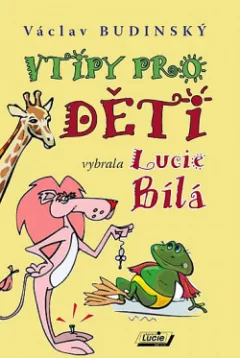 Vtipy pro děti vybrala Lucie Bílá