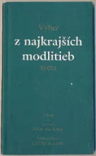 Výber z najkrajších modlitieb sveta