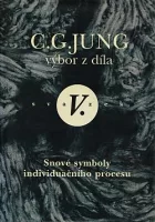 Výbor z díla V. - Snové symboly individuačního procesu