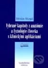 Vybrané kapitoly z anatómie a fyziológie človeka s klinickými aplikáciami