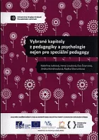 Vybrané kapitoly z pedagogiky a psychologie nejen pro speciální pedagogy