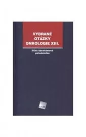 Vybrané otázky onkologie XIII.