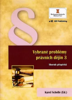 Vybrané problémy právních dějin 3