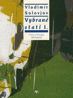 Vybrané stati I.: Čína a Evropa / Mohamed
