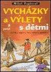 Vycházky a výlety s dětmi