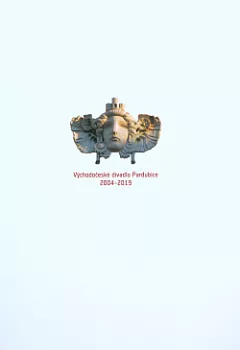 Východočeské divadlo Pardubice 2004 - 2019