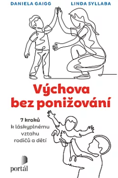 Výchova bez ponižování