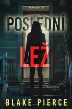 Poslední lež
