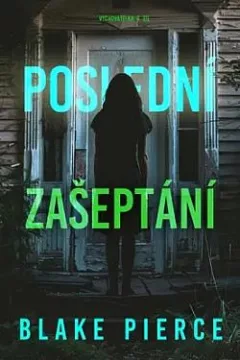 Poslední zašeptání