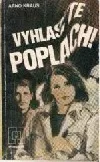 Vyhlaste poplach!