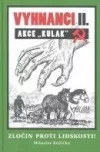 Vyhnanci II - akce Kulak