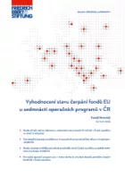 Vyhodnocení stavu čerpání fondů EU u sedmnácti operačních programů v ČR