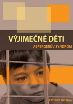 Výjimečné děti - Aspergerův syndrom