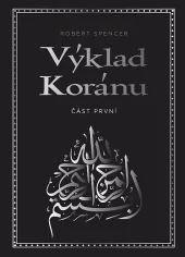 Výklad Koránu – Část první