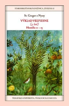 Výklad Veľpiesne. (3. časť), Homílie 11–15