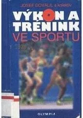 Výkon a trénink ve sportu